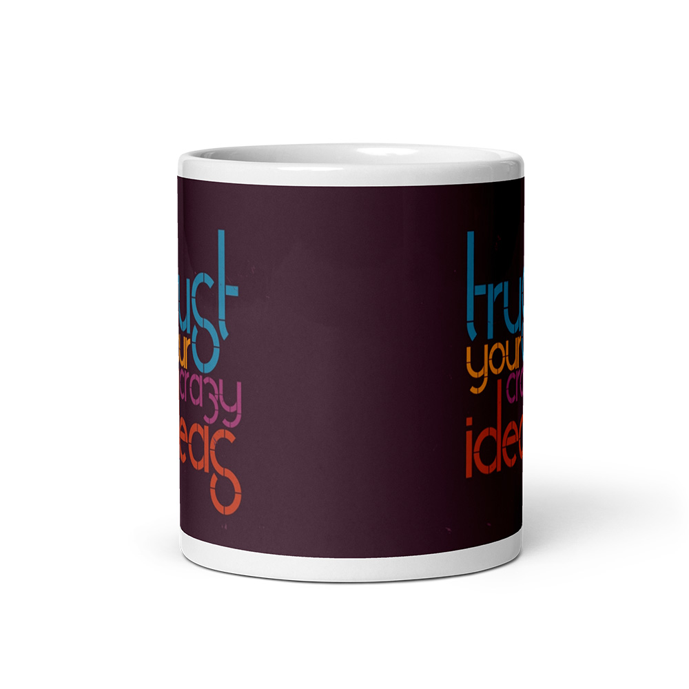 Trust Your Crazy Ideas - Image 4