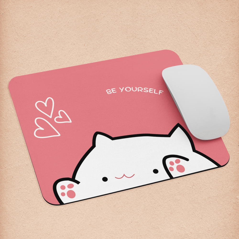 Be Yourself Mouse Pad