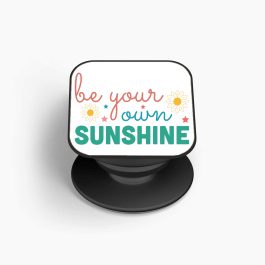Be Your own Sunshine